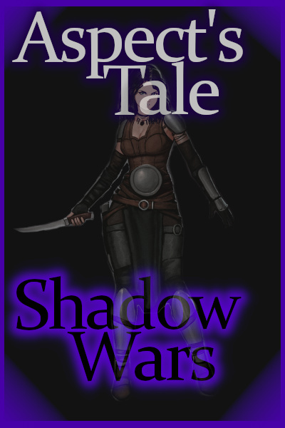 Aspect's Tale: Shadow Wars