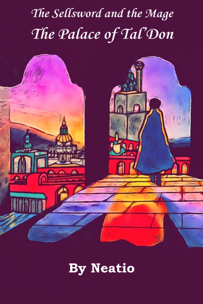 The Sellsword and the Mage: The Palace of Tal'Don