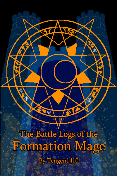 the battle logs of the formation mage [SECOND VOLUME COMPLETE]