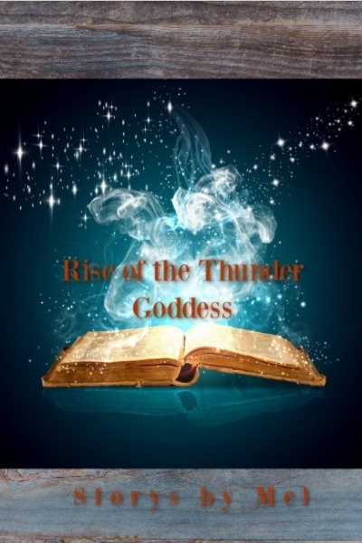 Rise of the Thunder Goddess