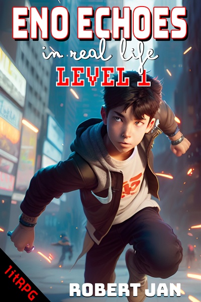 ENO ECHOES In Real Life - LEVEL 1