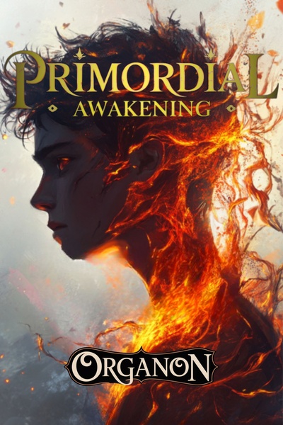 Primordial: Awakening (LitRPG Progression - Dark Fantasy - Writathon April 2025)