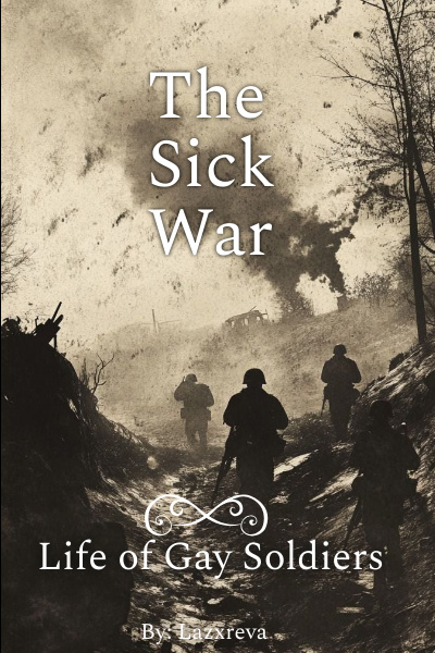 The Sick War