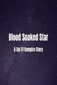 Blood Soaked Star