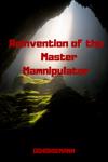 Reinvention of the Master Manipulator