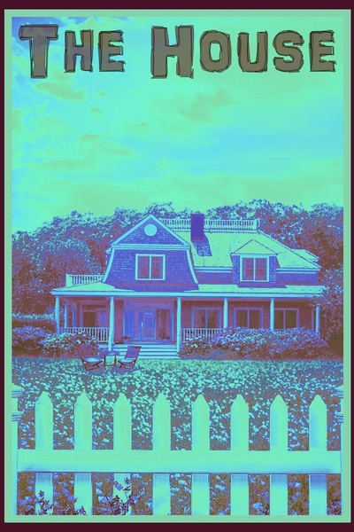 The House