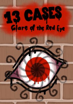 13 Cases: Glare of the Red Eye
