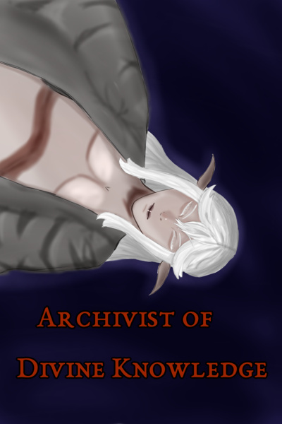 Archivist of Divine Knowledge [Slow Burn Isekai]