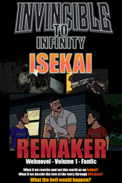 Invincible to Infinity - ISEKAI