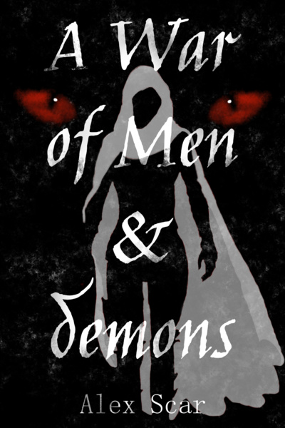 A War of Men and Demons