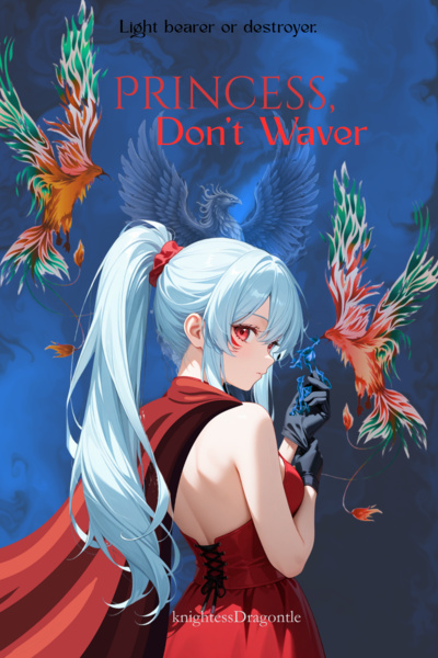 Princess, Don't Waver