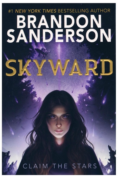 Skyward: Book 1 Of The Skyward Series By Brandon Sanderson