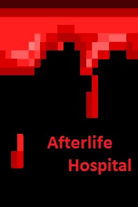 Afterlife Hospital