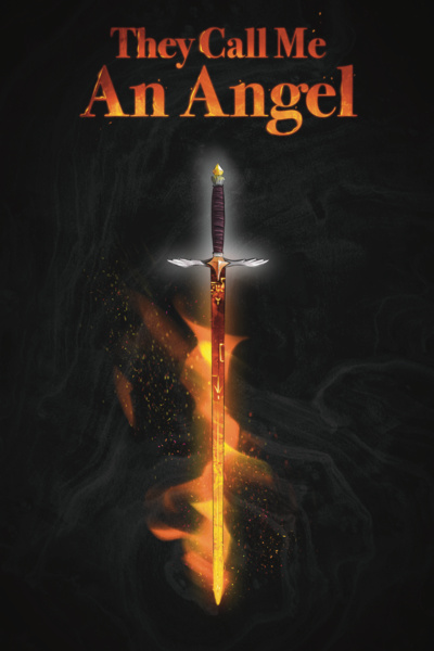 They Call Me An Angel [LitRPG Apocalypse]