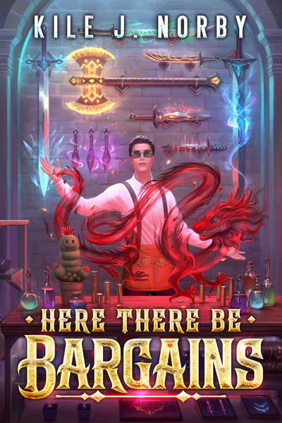 Here There Be Bargains [Magic Shop][LitRPG]