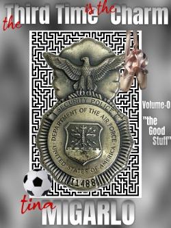 the Third Time is the Charm: the Good Stuff