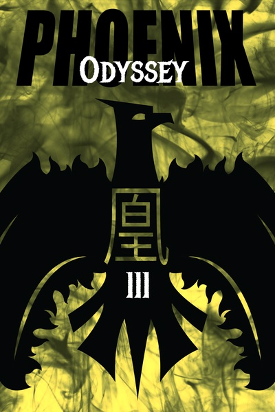The Phoenix Saga Part III: Phoenix Odyssey