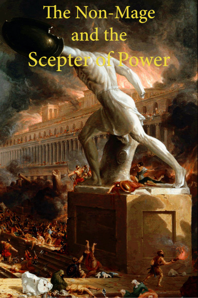 The Non-Mage and the Scepter of Power