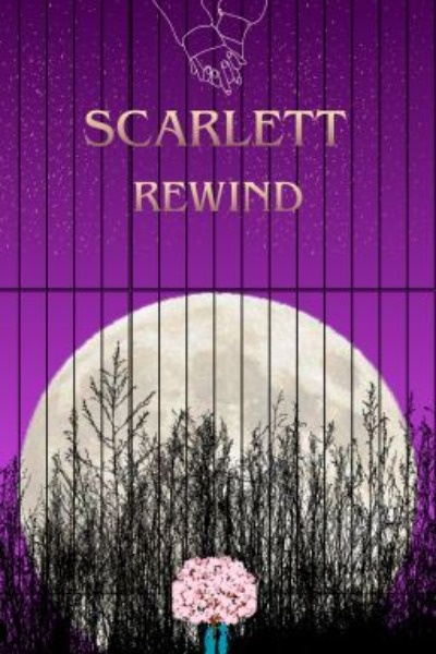 Scarlett Rewind- Season 1: The Beginning of An Undefined Journey...