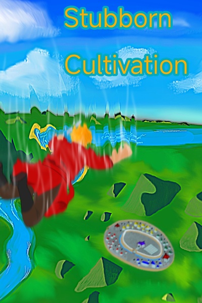 Stubborn cultivation (A Chaotic pacifists journey toward Transcendence)
