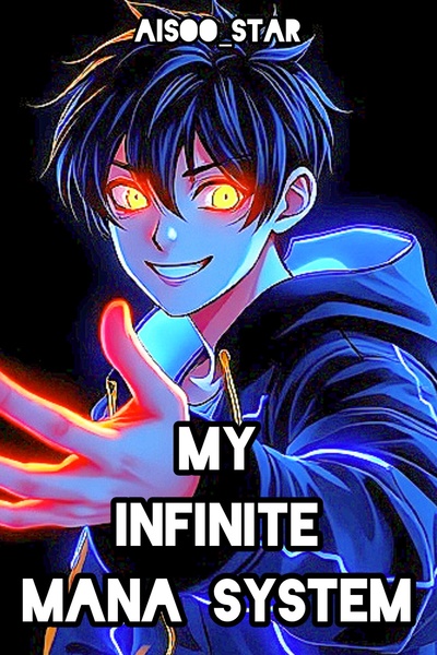 My Infinite Mana System